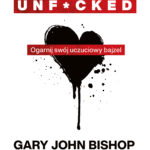 „Miłość unf*cked”