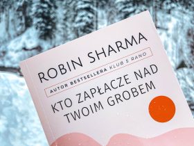 Robin Sharma 101 lekcji o życiu